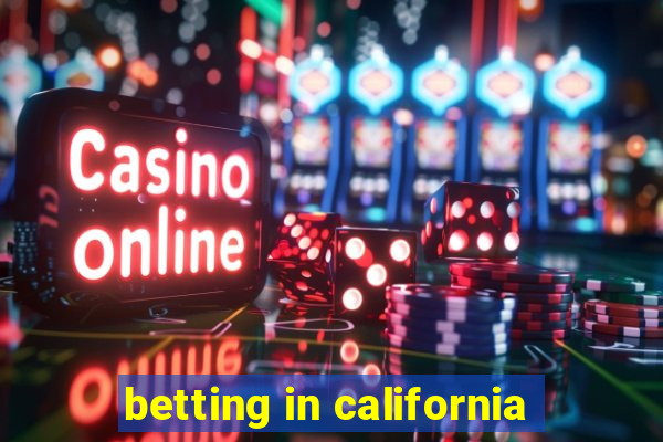 betting in california