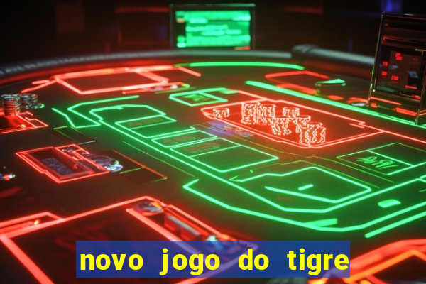 novo jogo do tigre da revenge