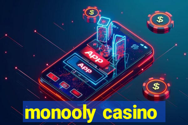 monooly casino