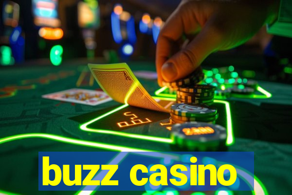 buzz casino