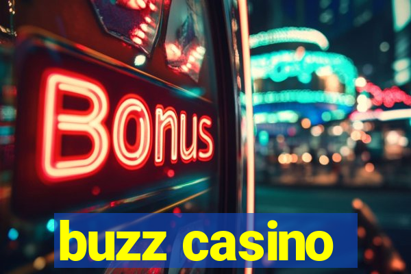 buzz casino