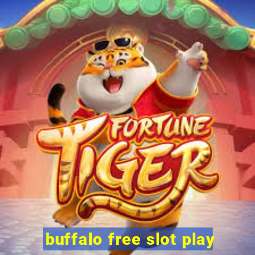 buffalo free slot play