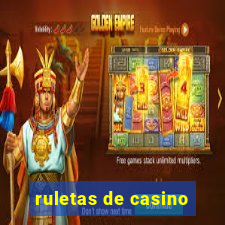 ruletas de casino