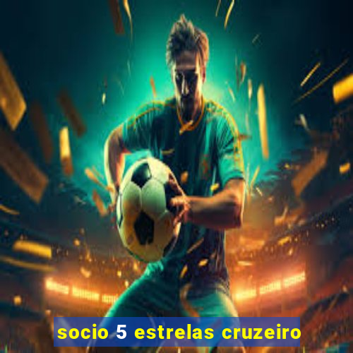 socio 5 estrelas cruzeiro