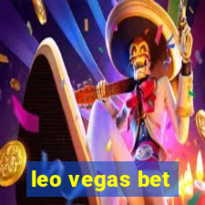 leo vegas bet