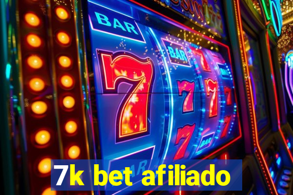 7k bet afiliado