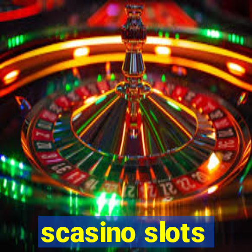 scasino slots