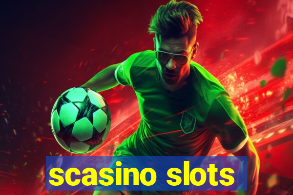 scasino slots