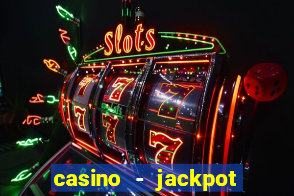 casino - jackpot hot game