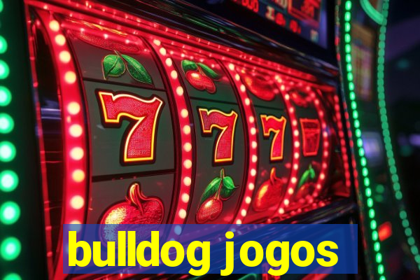 bulldog jogos