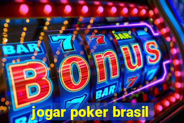 jogar poker brasil