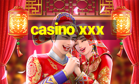 casino xxx