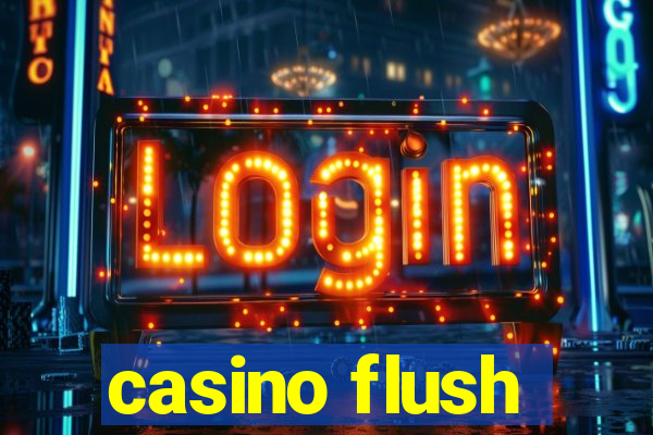 casino flush