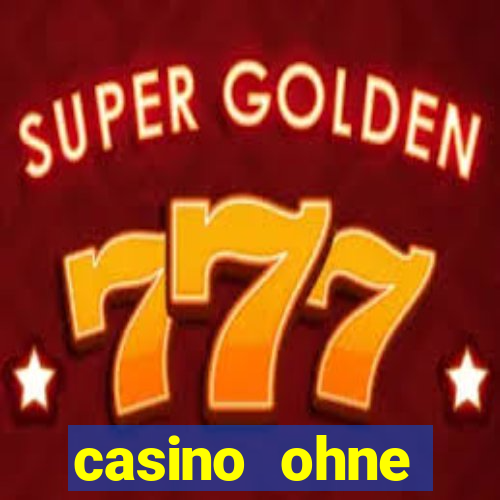 casino ohne einzahlung spielen