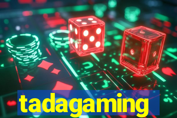 tadagaming