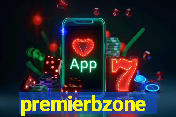 premierbzone