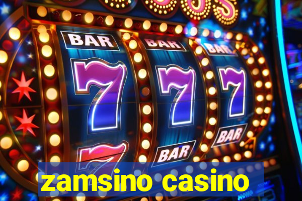 zamsino casino