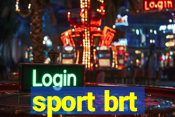 sport brt