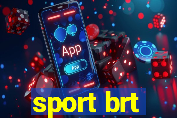 sport brt