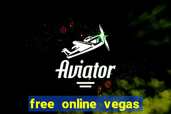 free online vegas slot machines