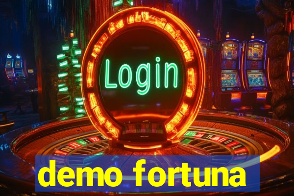 demo fortuna