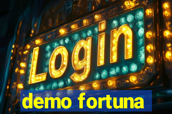 demo fortuna