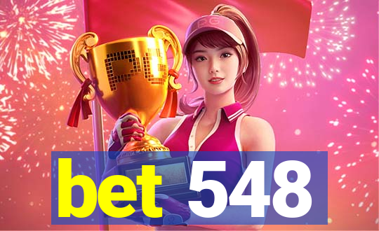 bet 548