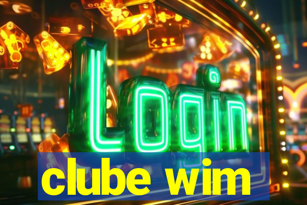 clube wim