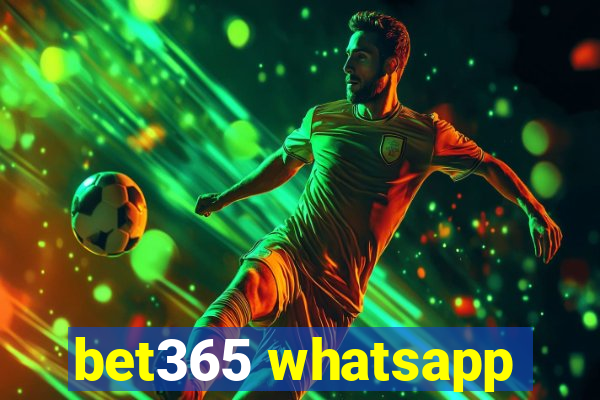 bet365 whatsapp