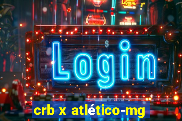 crb x atlético-mg