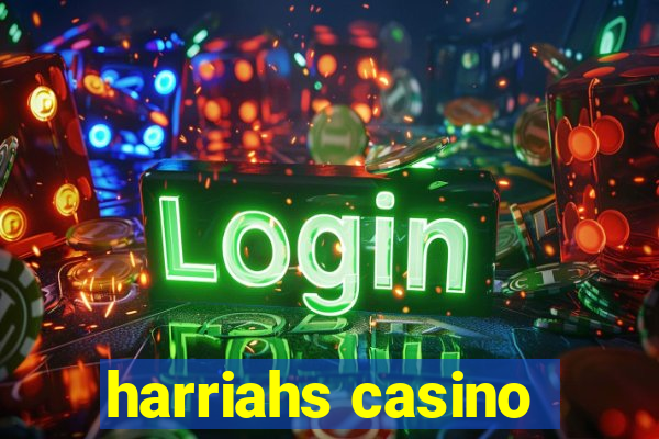 harriahs casino