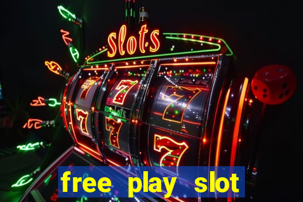 free play slot machines no downloading