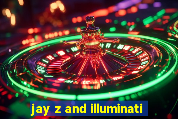 jay z and illuminati