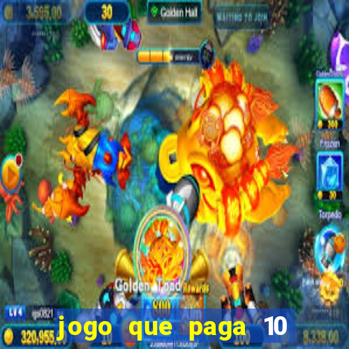 jogo que paga 10 reais no cadastro