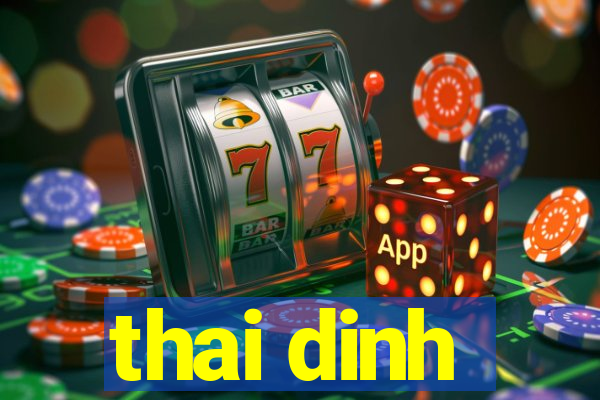 thai dinh