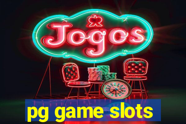 pg game slots