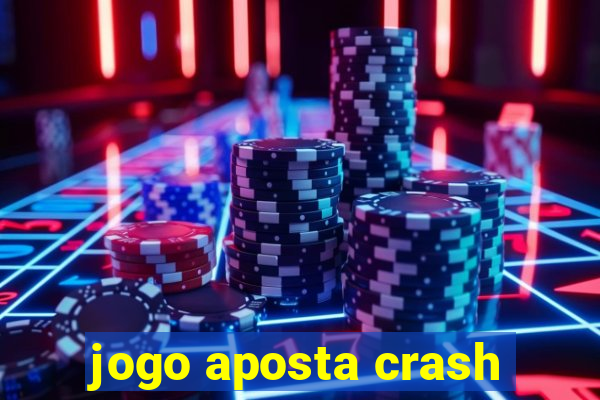 jogo aposta crash