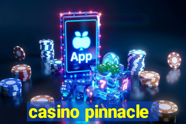 casino pinnacle