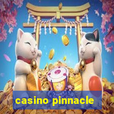 casino pinnacle