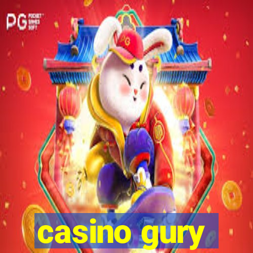 casino gury