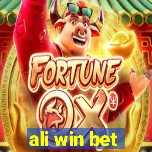 ali win bet