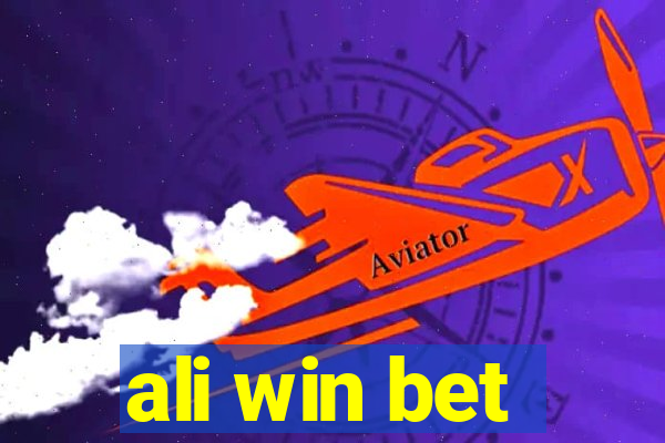 ali win bet