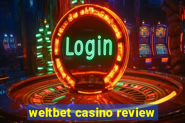 weltbet casino review