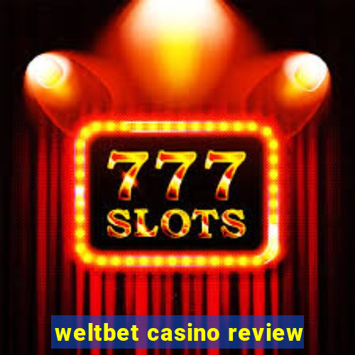 weltbet casino review