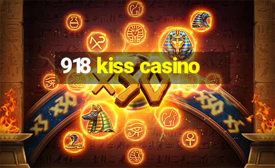 918 kiss casino