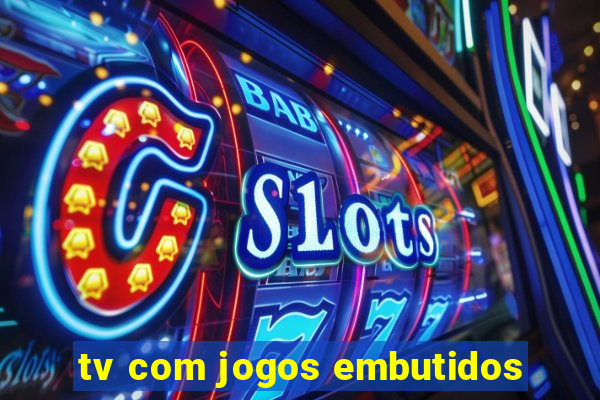 tv com jogos embutidos