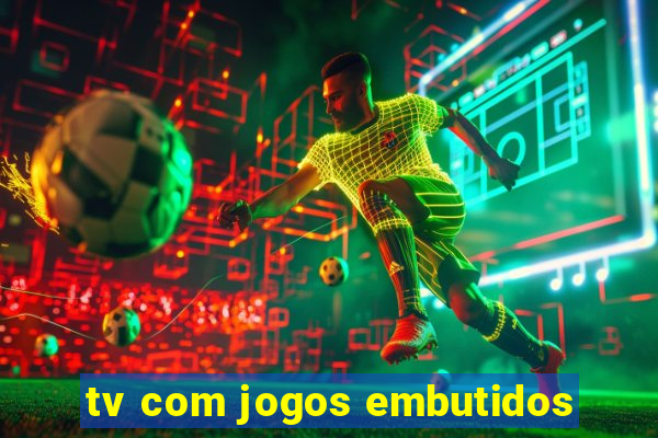 tv com jogos embutidos