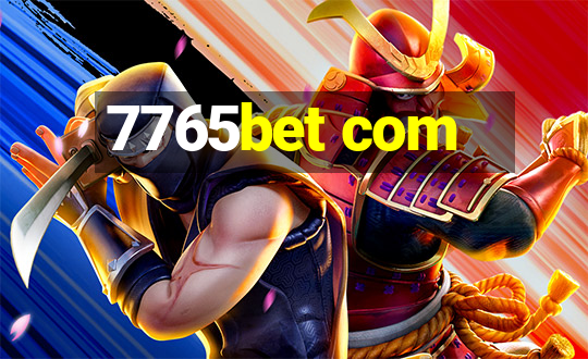 7765bet com