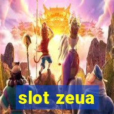 slot zeua