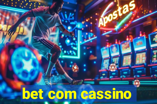 bet com cassino